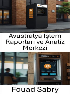 cover image of Avustralya İşlem Raporları ve Analiz Merkezi